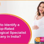 Gynecological Specialist Company in India